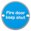 briton fire door keep shut sign showing blue circle with white text fire door keep shut on metal backing