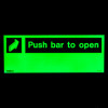 Push bar to open sign rigid plastic size k shown glowing in dark with arrow symbol and text