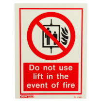 Front view of a lift prohibited sign 200x150mm with text saying do not use lift in event of fire